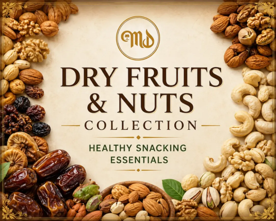 DRY FRUITS & NUTS COLLECTION